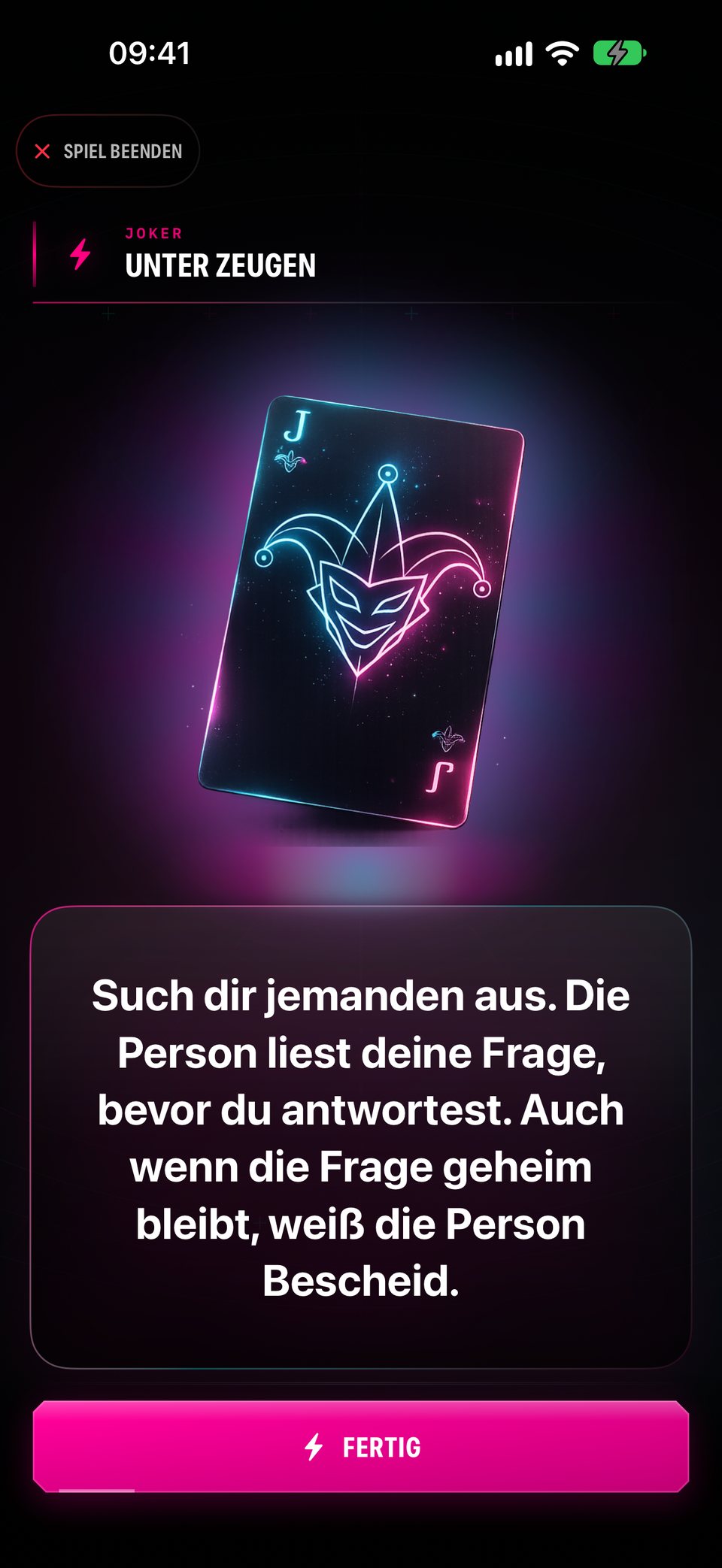 Ein Joker namens „Unter Zeugen“: Such dir jemanden aus, der deine nächste Frage sehen darf, auch wenn sie geheim bleibt