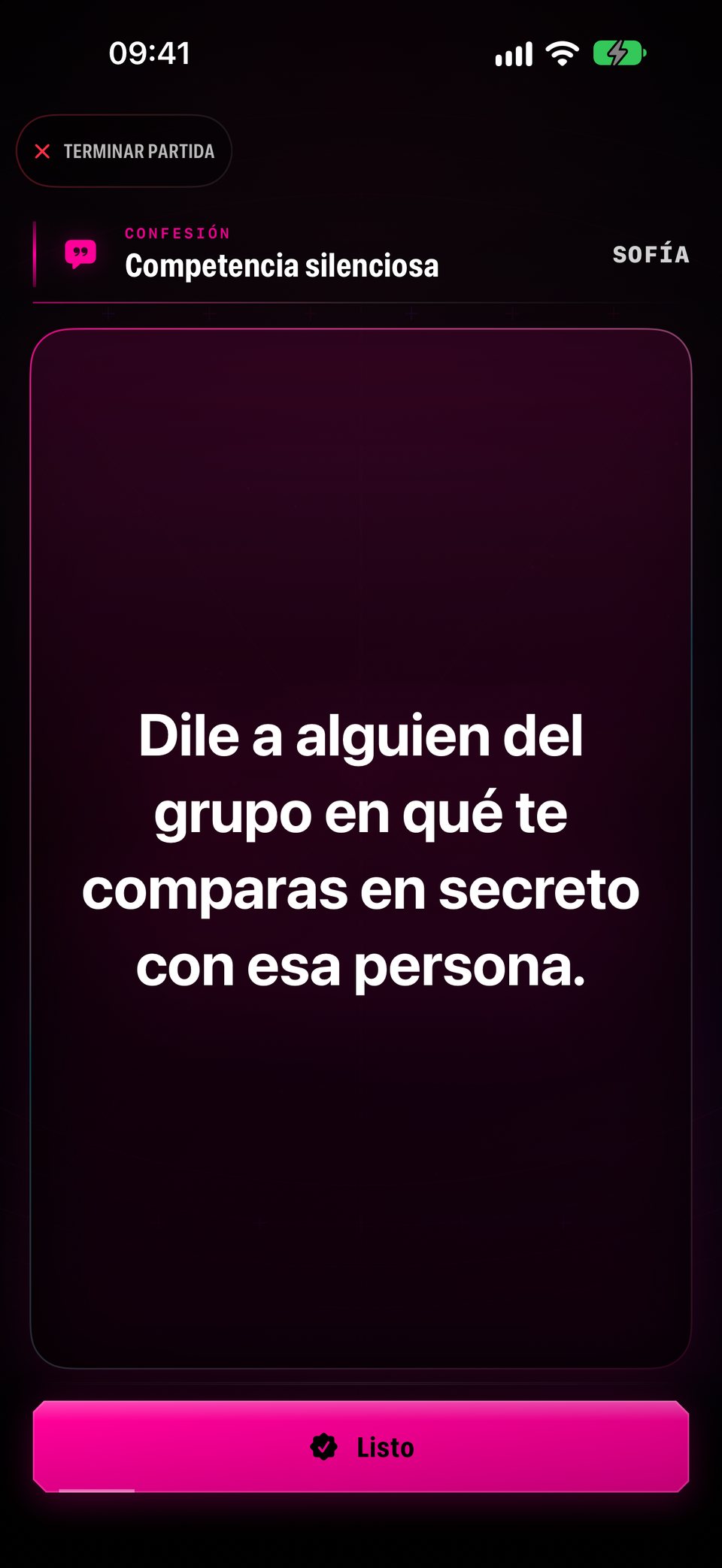 Un castigo llamado Competencia silenciosa: dile a alguien del grupo en qué te comparas en secreto con esa persona