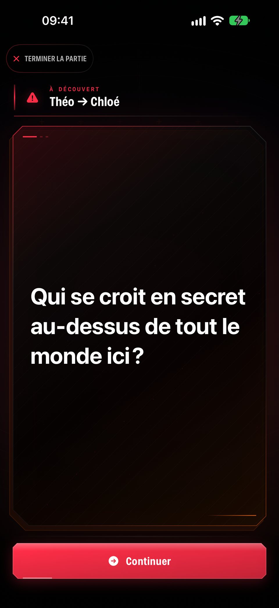 La question révélée au groupe : Théo a désigné Chloé pour « Qui se croit en secret au-dessus de tout le monde ici ? »