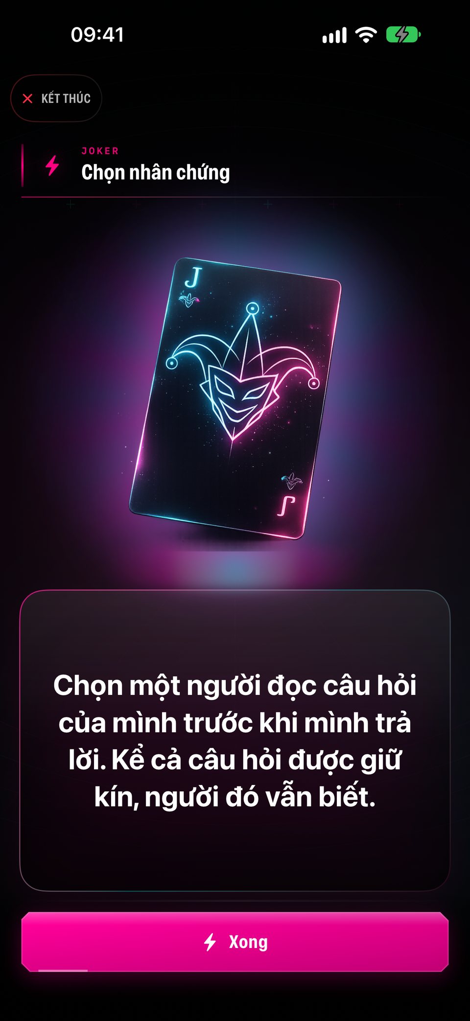 Lá Joker Chọn nhân chứng: chọn một người cũng được xem câu hỏi tiếp theo của mình, kể cả khi câu hỏi được giữ kín